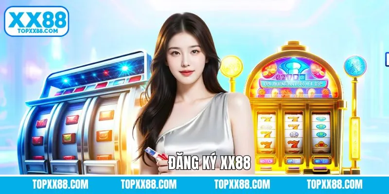 Đăng Ký XX88 - Hướng Dẫn Tạo Tài Khoản Siêu Tốc Với 3 Bước